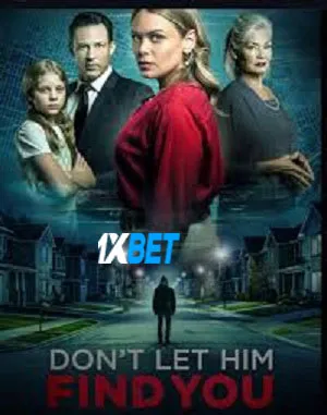 Don’t Let Him Find You (2024) Hindi (MULTI AUDIO)