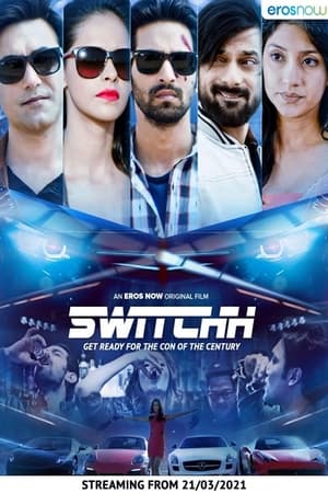 Switchh (2021) Hindi Movie – 480p